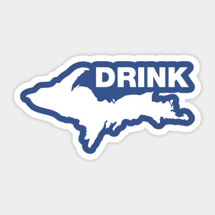 Drink Up Michigan Sticker